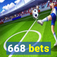 668 bets